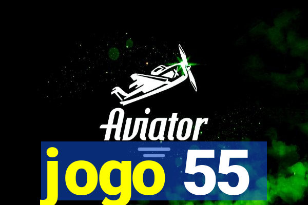 jogo 55